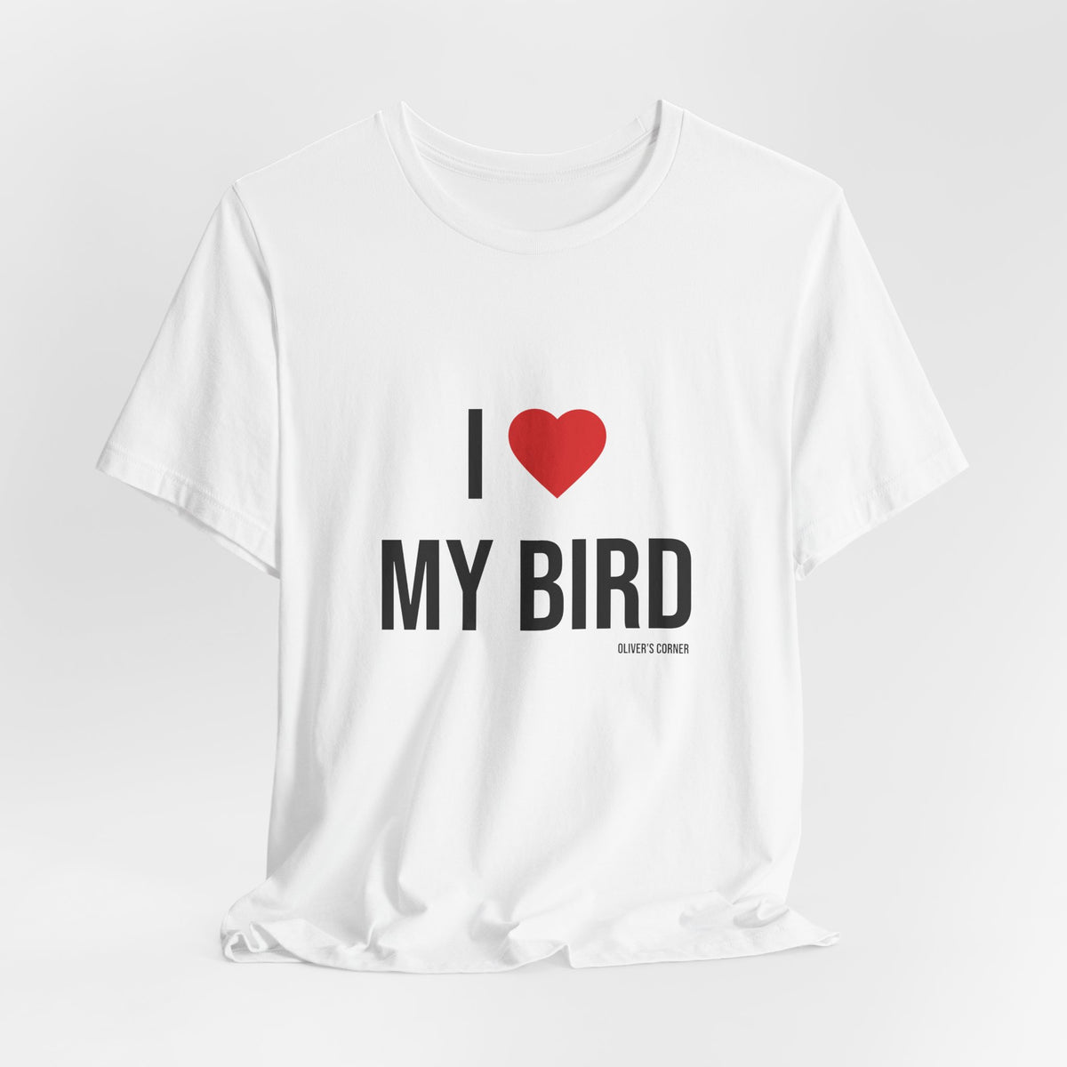 I ❤️ My Bird T-Shirt – Cute Pet Lover Tee for Bird Owners